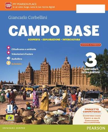 Campo base. Con e-book. Con 2 espansioni online. Vol. 3 - Corbellini - Libro Archimede 2016 | Libraccio.it