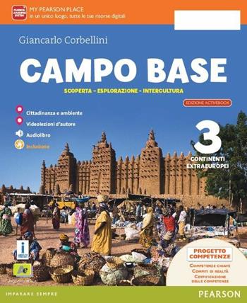 Campo base. Per la Scuola media. Con 2 espansioni online. Vol. 3 - Corbellini - Libro Archimede 2016 | Libraccio.it