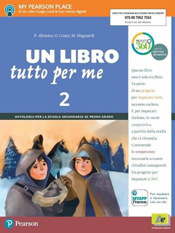 Un Libro tutto per me. Con Letteratura italiana. Con Impara facile. Per la Scuola media. Vol. 2 - P. Albonico, G. Conca, M. Singuaroli - Libro Archimede 2017 | Libraccio.it