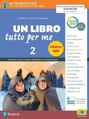 Un Libro tutto per me. Ediz. light. Con Imparafacile. Per la Scuola media. Vol. 2 - P. Albonico, G. Conca, M. Singuaroli - Libro Archimede 2017 | Libraccio.it