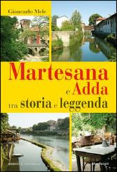 Martesana e Adda tra storia e leggenda