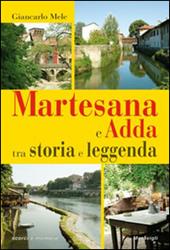 Martesana e Adda tra storia e leggenda