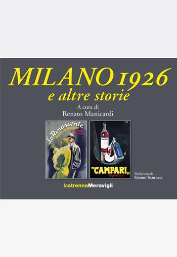 Milano 1926 e altre storie  - Libro Meravigli 2025, Strenna | Libraccio.it