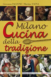 Milano. Cucina della tradizione