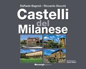 Castelli del Milanese. Ediz. a colori
