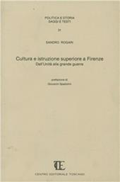 Cultura e istruzione superiore a Firenze, dall'Unità alla grande guerra