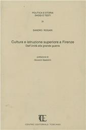 Cultura e istruzione superiore a Firenze, dall'Unità alla grande guerra