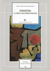 Horkheimer: la critica del dominio politico