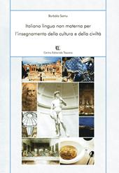 Italiano lingua non materna per l'insegnamento della cultura e della civiltà