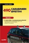 Quattrocentonovanta carabinieri effettivi. Manuale. Con software  - Libro Edises 2009 | Libraccio.it
