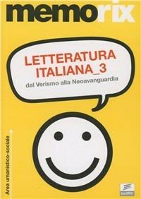 Letteratura italiana. Vol. 3: Dal verismo alla neoavanguardia - Velia Imparato - Libro Edises 2010, EdiTEST. Memorix | Libraccio.it