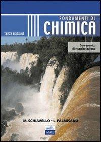 Fondamenti di chimica - Mario Schiavello, Leonardo Palmisano - Libro Edises 2010 | Libraccio.it