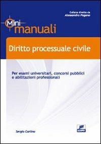 Diritto processuale civile - Sergio Carlino - Libro Edises 2011, Mini manuali | Libraccio.it