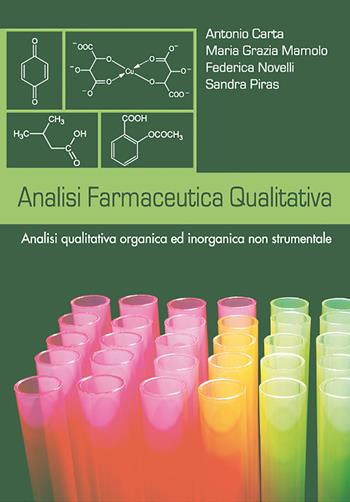 Analisi farmaceutica qualitativa. Analisi qualitativa ed inorganica non strumentale  - Libro Edises 2011 | Libraccio.it