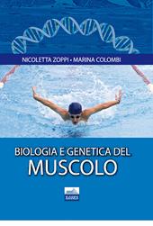 Biologia e genetica del muscolo