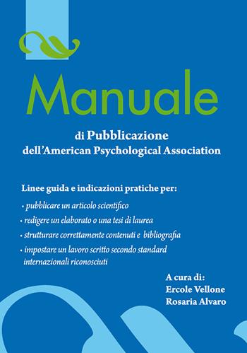 Manuale di pubblicazione dell'american psychological association  - Libro Edises 2011 | Libraccio.it