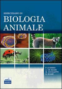 Eserciziario di bilogia animale  - Libro Edises 2013 | Libraccio.it