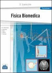 Fisica biomedica - Domenico Scannicchio - Libro Edises 2013 | Libraccio.it