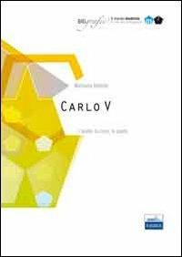 Carlo V. L'anello, la croce, la spada. Mondo moderno - Michaela Valente - Libro Edises 2013, Biografie | Libraccio.it