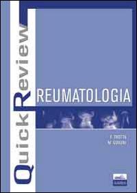 Quick review. Reumatologia - Francesco Trotta, Marcello Govoni - Libro Edises 2014, QuicK Review | Libraccio.it