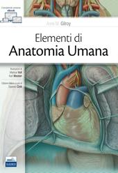 Elementi di anatomia umana. Con Contenuto digitale (fornito elettronicamente)