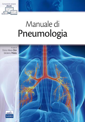 Manuale di pneumologia  - Libro Edises 2017 | Libraccio.it