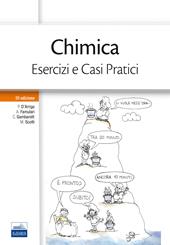 Chimica. Esercizi e casi pratici  - Paola D'Arrigo, Antonino Famulari, Cristian Gambarotti Libro - Libraccio.it