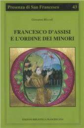 Francesco d'Assisi e l'Ordine dei minori
