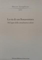 La via di san Bonaventura. Nel segno della cittadinanza celeste