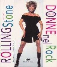 Le donne nel rock. Vol. 1  - Libro Arcana 2001 | Libraccio.it