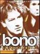 Bono. La biografia - Laura Jackson - Libro Arcana 2002, Arcana musica | Libraccio.it