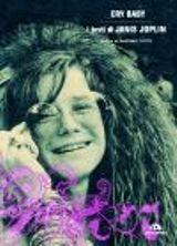 Cry baby. Janis Joplin. Testi commentati - Massimo Cotto - Libro Arcana 2007, Teen spirit | Libraccio.it