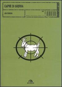 Capre di guerra - Jon Ronson - Libro Arcana 2005, Controculture | Libraccio.it