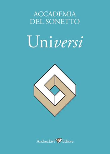Uni-versi  - Libro Andrea Livi Editore 2025 | Libraccio.it