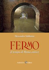 Fermo al tempo di Roma antica