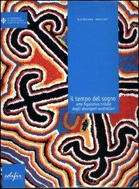 Il tempo del sogno. Catalogo della mostra (Firenze, Complesso delle oblate, 10 novembre-8 dicembre 2003). Ediz. italiana, inglese e francese - Luca Faccenda, Marco Parri - Libro EDIFIR 2003, Arte contemporanea | Libraccio.it