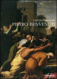 Pietro Benvenuti - Liletta Fornasari - Libro EDIFIR 2005, Arte | Libraccio.it
