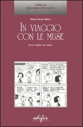 In viaggio con le muse. Spazi e modelli del museo