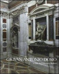 Giovan Antonio Dosio da Sangimignano - Emanuele Barletti - Libro EDIFIR 2011 | Libraccio.it