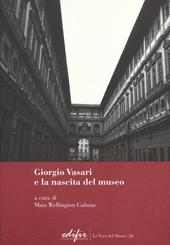 Giorgio Vasari e la nascita del museo