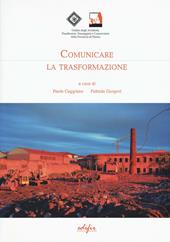 Comunicare la trasformazione