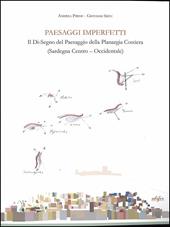 Paesaggi imperfetti. Il di-segno del paesaggio della Planargia costiera (Sardegna centro-occidentale)