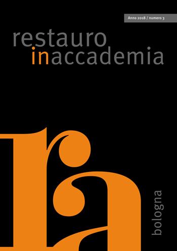Restauro in accademia. Vol. 3  - Libro EDIFIR 2019, Restauro | Libraccio.it