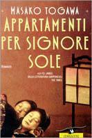 Appartamenti per signore sole - Masako Togawa - Libro Corbaccio 1994, Romanzi | Libraccio.it