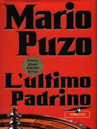 L' ultimo padrino - Mario Puzo - Libro Corbaccio 1996, Narratori Corbaccio | Libraccio.it