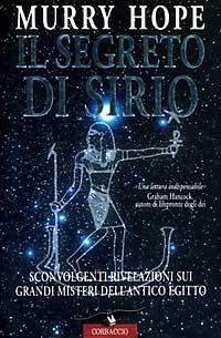 Il segreto di Sirio - Murry Hope - Libro Corbaccio 1997, Profezie | Libraccio.it