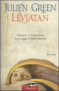 Leviatan - Julien Green - Libro Corbaccio 1998, Scrittori di tutto il mondo | Libraccio.it