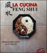 La cucina feng shui - Kam Chuen Lam, Kai Sin Lam - Libro Corbaccio 2001, Varia | Libraccio.it