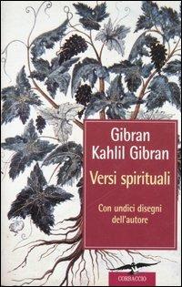 Versi spirituali - Kahlil Gibran - Libro Corbaccio 2003, Varia | Libraccio.it