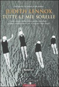Tutte le mie sorelle - Judith Lennox - Libro Corbaccio 2006, Romance | Libraccio.it